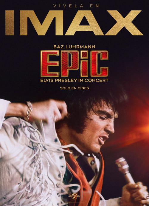 EPIC: ELVIS PRESLEY IN CONCERT (Preventa)
